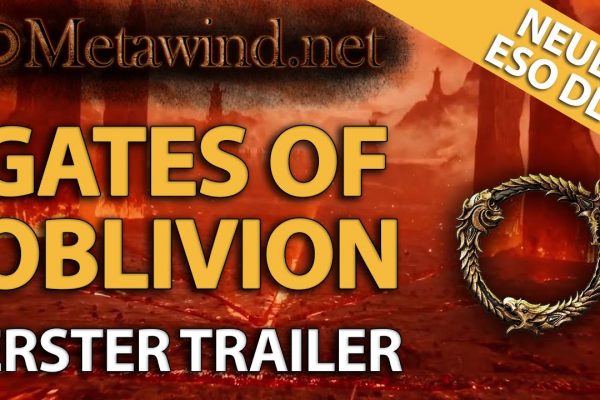 Tore von Oblivion – Gates of Oblivion – Teaser Trailer 2020 vom neuen DLC für ESO