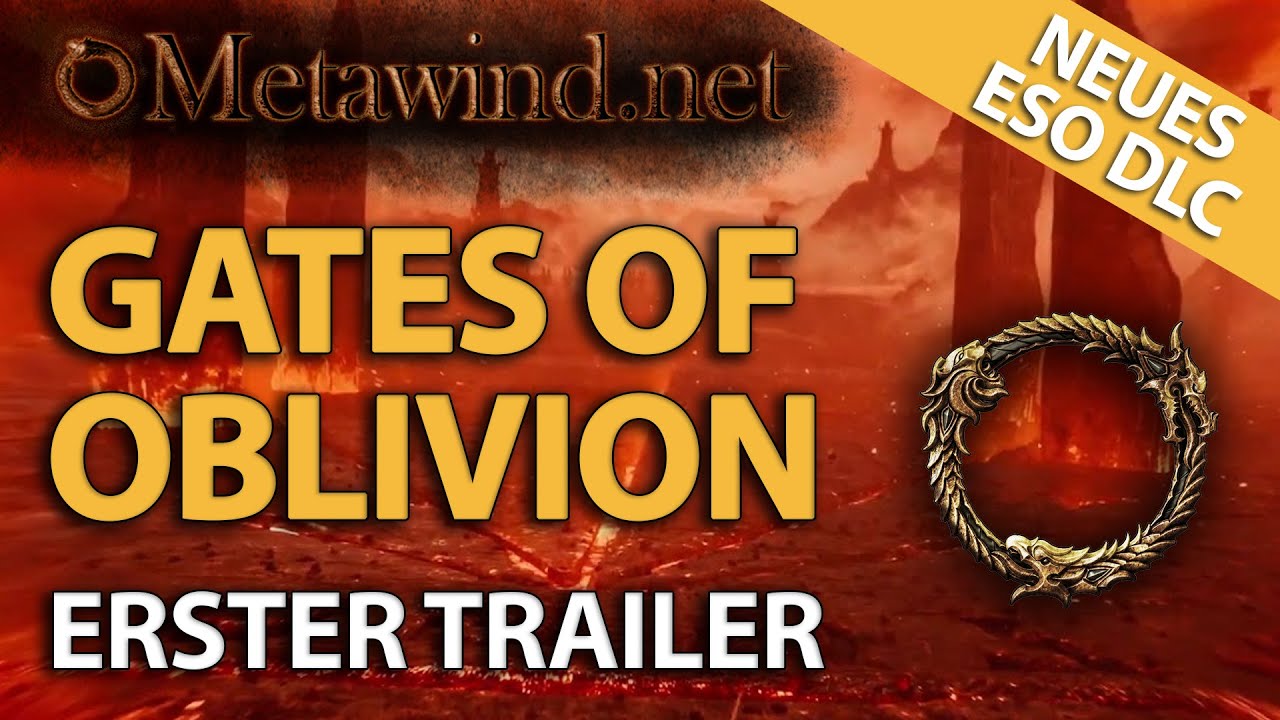 Tore von Oblivion – Gates of Oblivion – Teaser Trailer 2020 vom neuen DLC für ESO